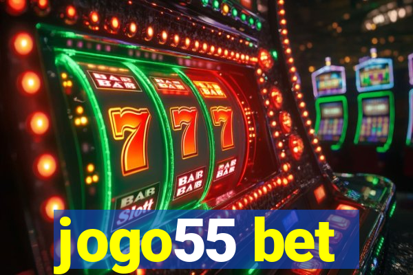 jogo55 bet